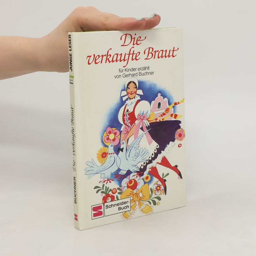 Gerhard Buchner Die verkaufte Braut