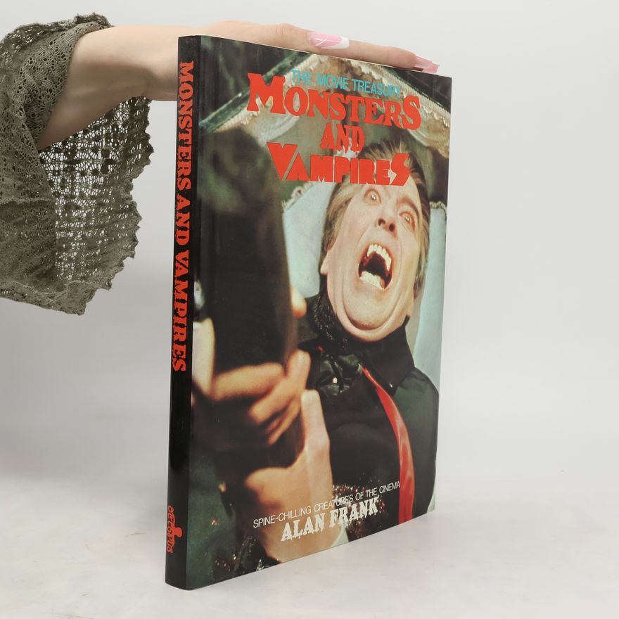 Alan Frank The Movie Treasury: Monsters and Vampires