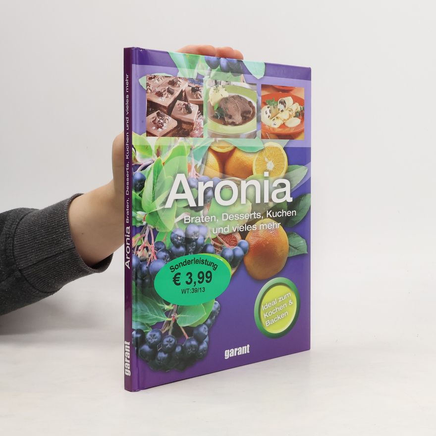 Autorenkollektiv Mit Aronia kochen und backen