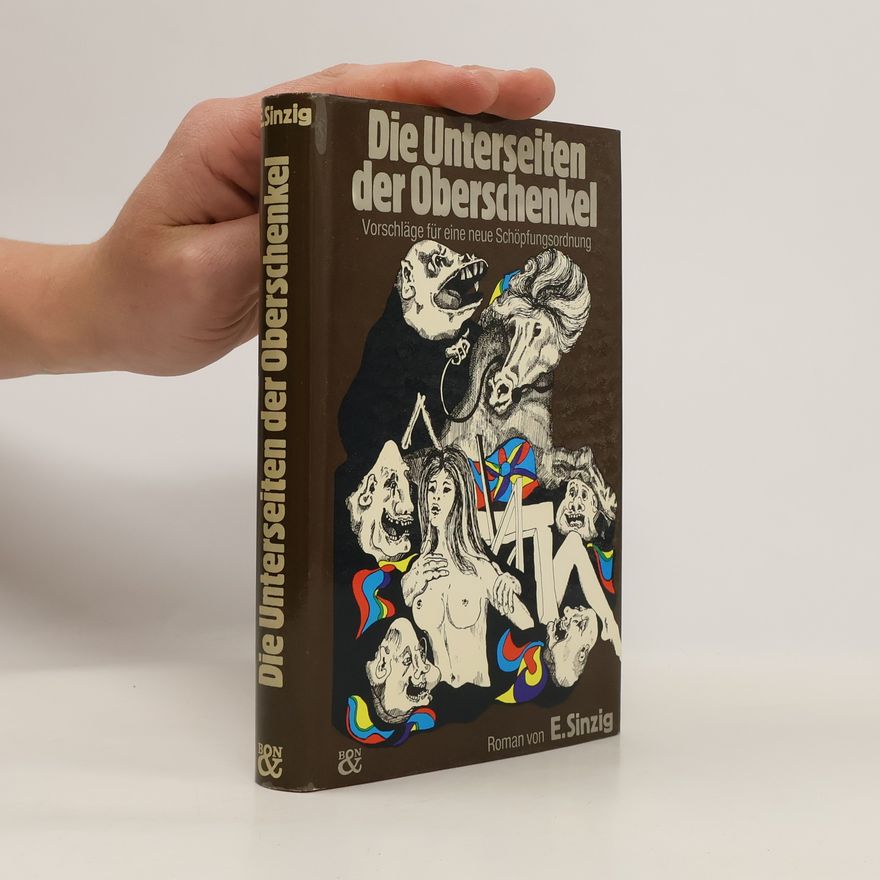 Eckard Sinzig Die Unterseiten der Oberschenkel