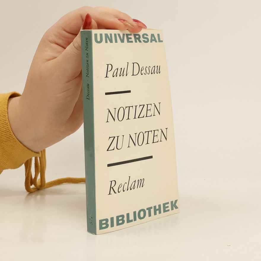 Paul Dessau Notizen zu Noten