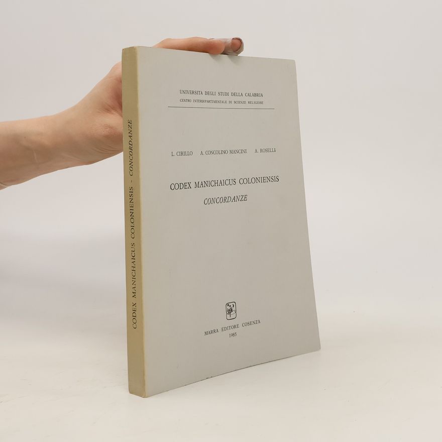 Amneris Roselli Codex Manichaicus Coloniensis