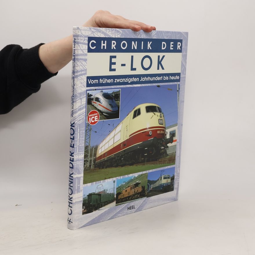Various authors Chronik der E-Lok