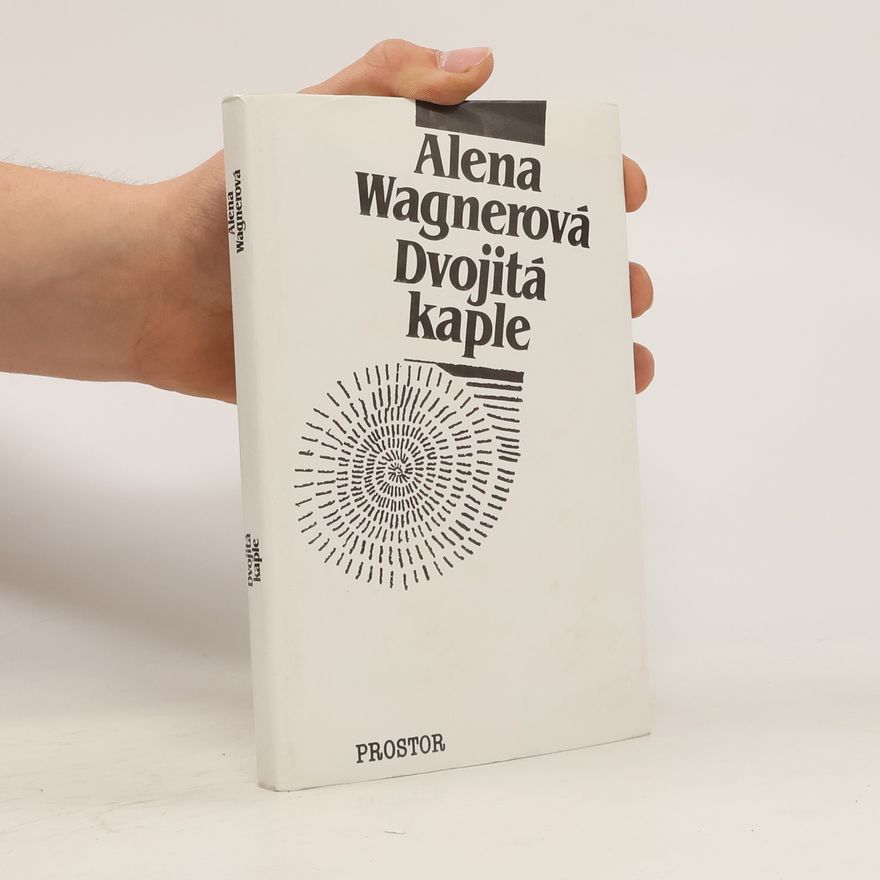 Alena K. Wagnerova Dvojitá kaple