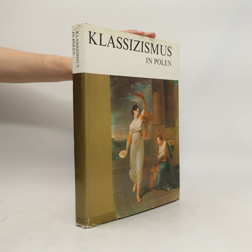 Stanisław Lorentz Klassizismus in Polen
