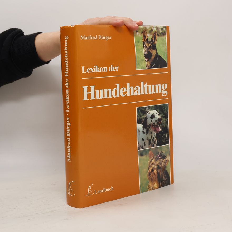Manfred Burg Lexikon der Hundehaltung