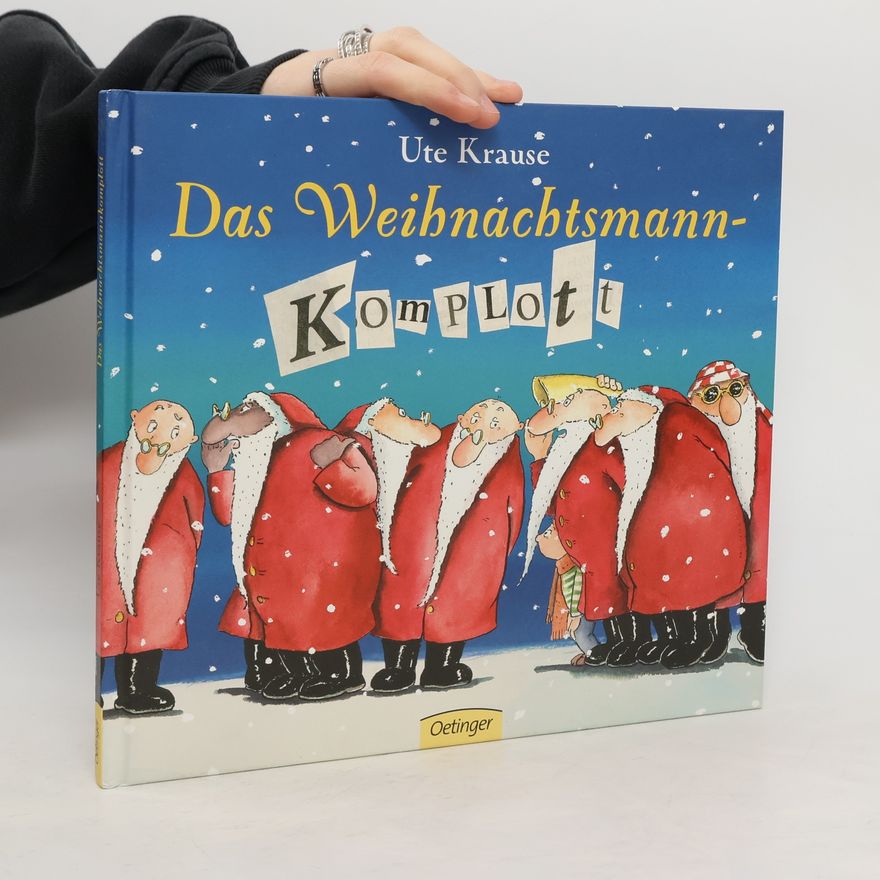 Ute Krausová Das Weihnachtsmannkomplott
