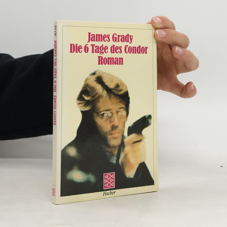 James Grady Die 6 Tage des Condor