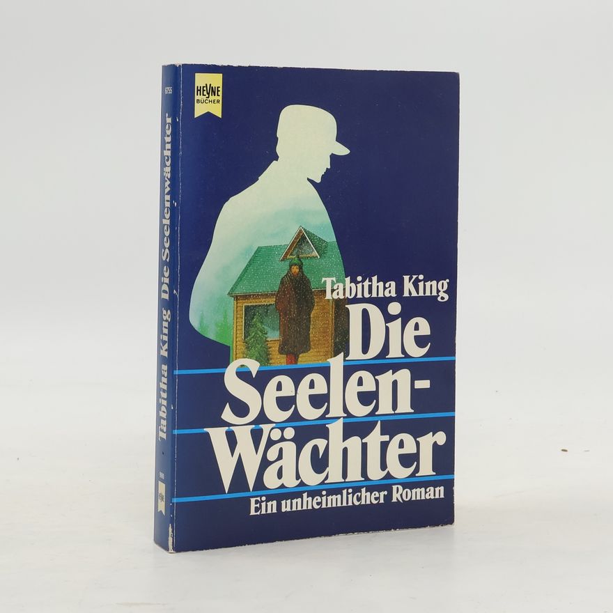 Tabitha King Die Seelenwächter