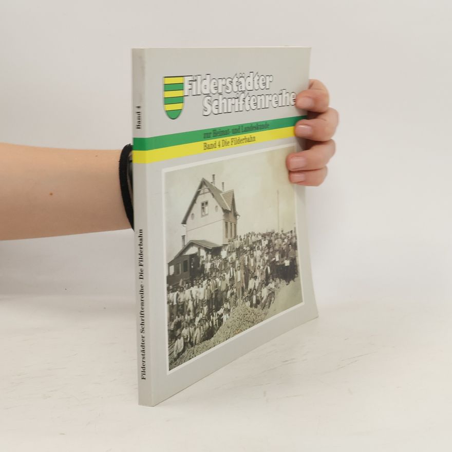 AA.VV. Filderstädter Schriftenreihe Die Filderbahn Band 4