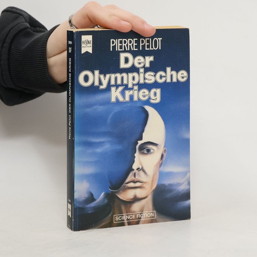 Pierre Pelot Der olympische Krieg