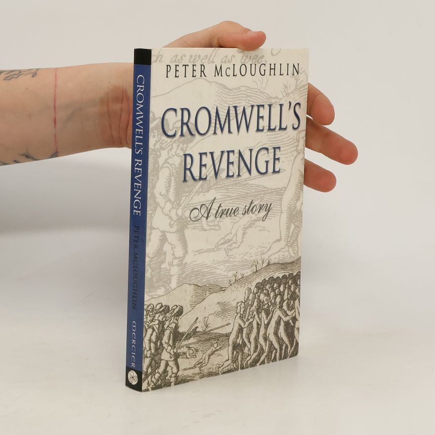 Peter McLoughlin Cromwell's Revenge