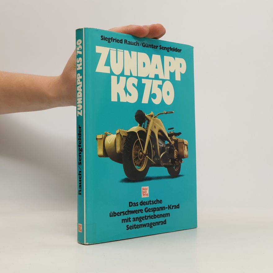 Siegfried Rauch Zündapp KS 750 [siebenhundertfünfzig]