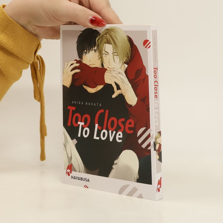 Akira Nakata Too Close to Love
