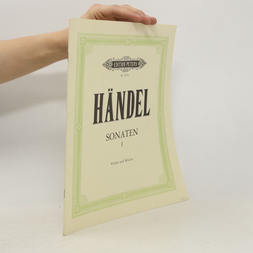 Georg Friedrich Händel Händel Sonaten I. Violine und Klavier