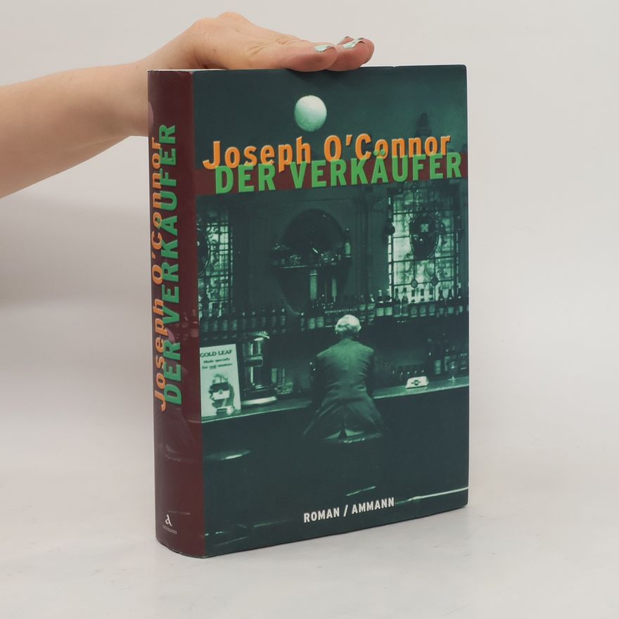 Joseph O'Connor Der Verkäufer