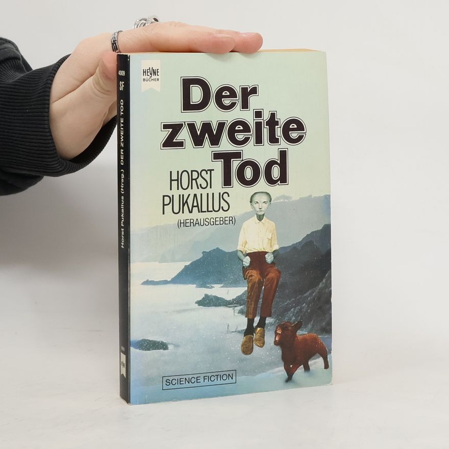 Horst Pukallus Der zweite Tod