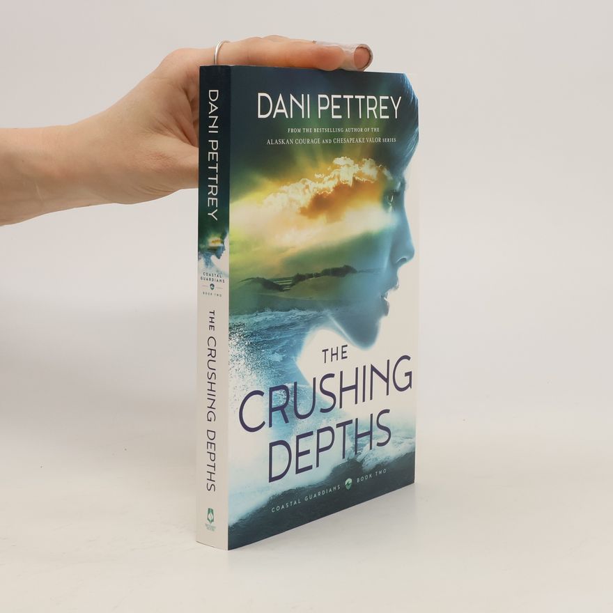 Dani Pettrey The Crushing Depths
