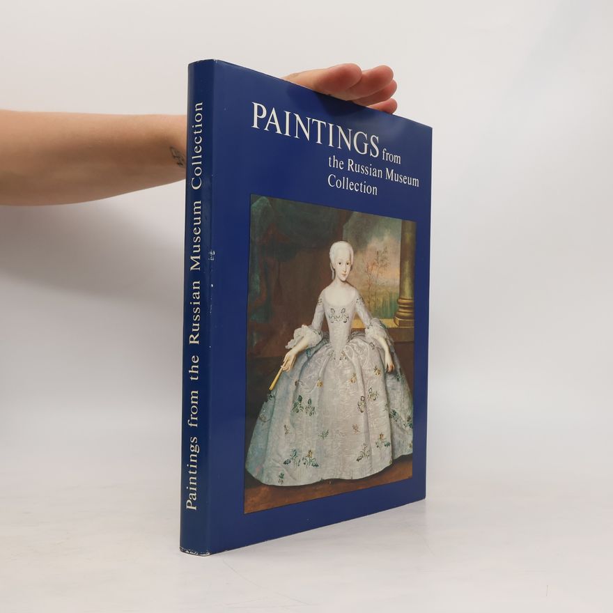 Various authors Paintings from the Russian Museum Collection