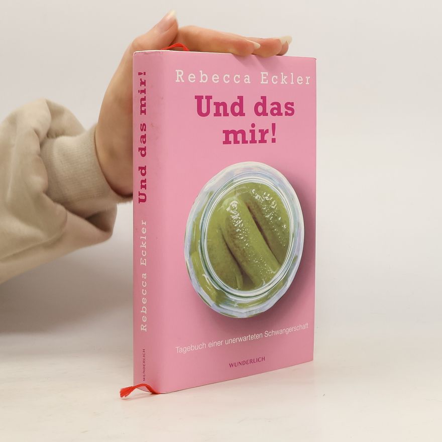 Rebecca Eckler Und das mir!