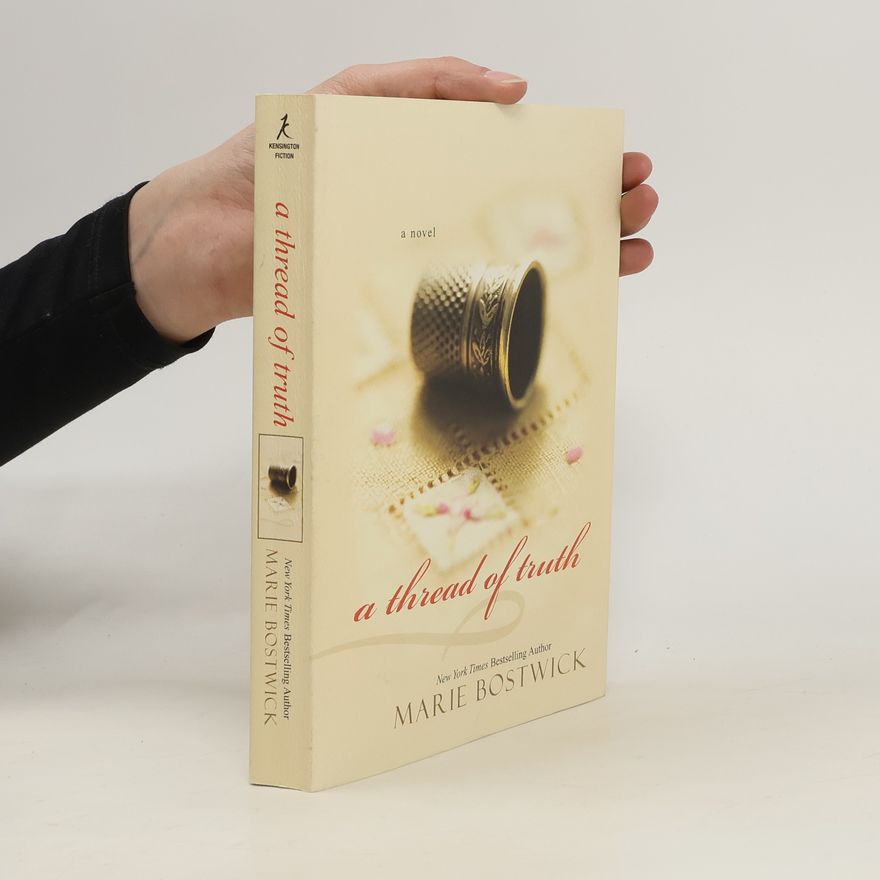 Marie Bostwick A Thread of Truth