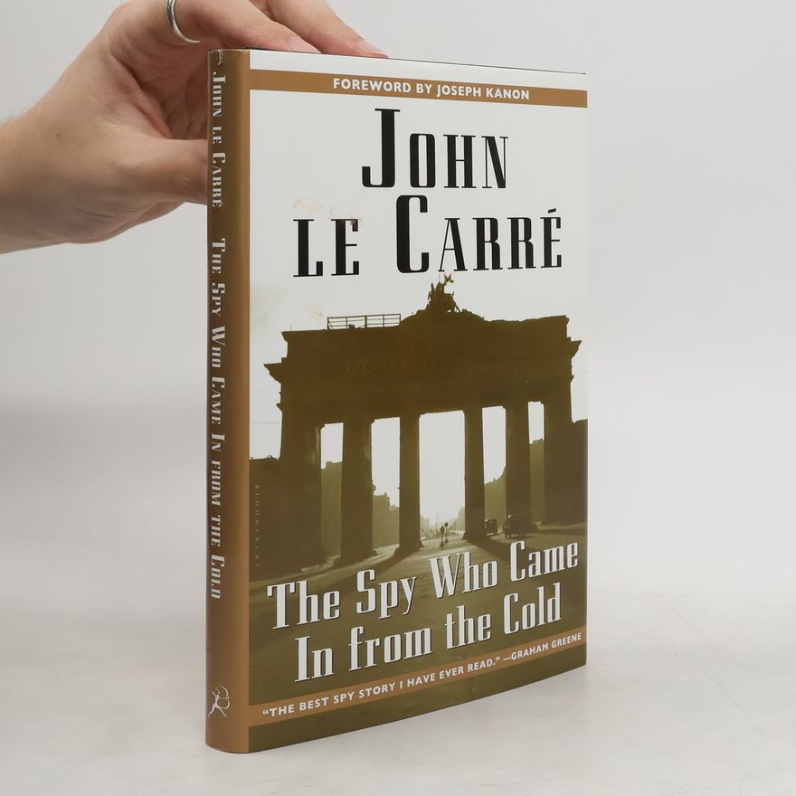 John le Carré The Spy Who Came in from the Cold