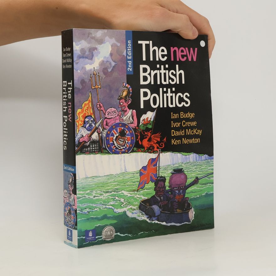 Ivor Crewe The New British Politics