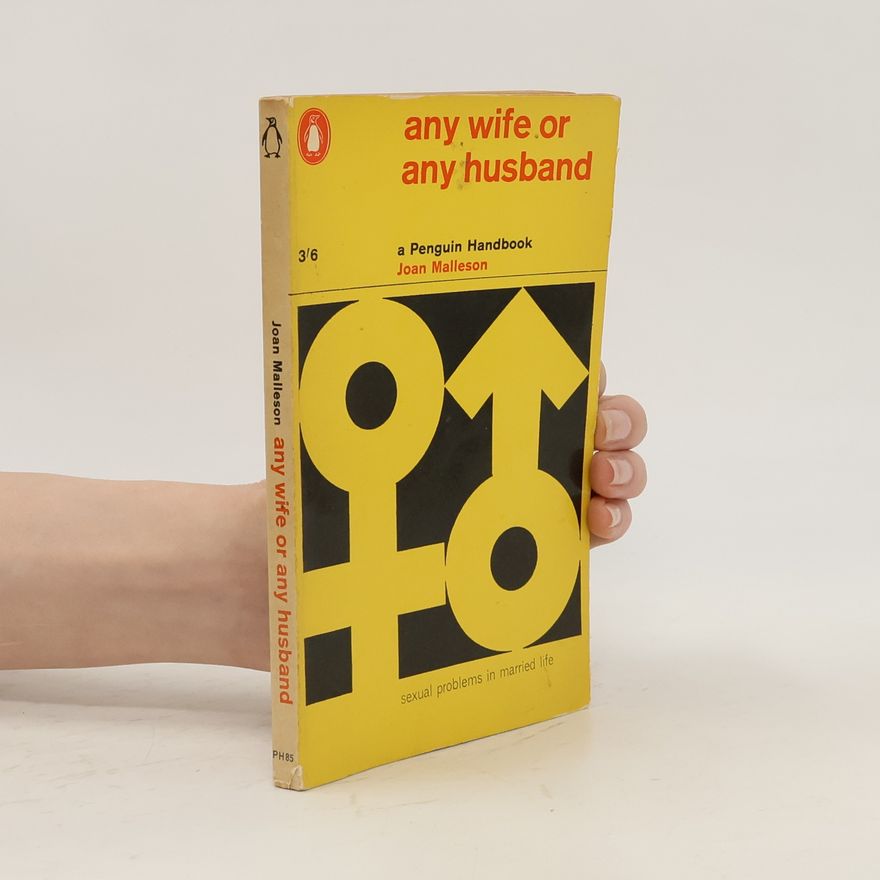 Joan Malleson Any Wife or Any Husband Sexual Problems in Married Life