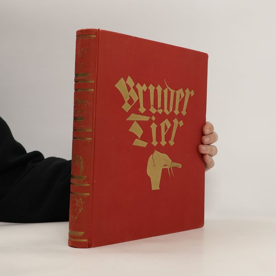 Heinrich Zimmermann Bruder Tier : das Hausbuch der Tierfreunde
