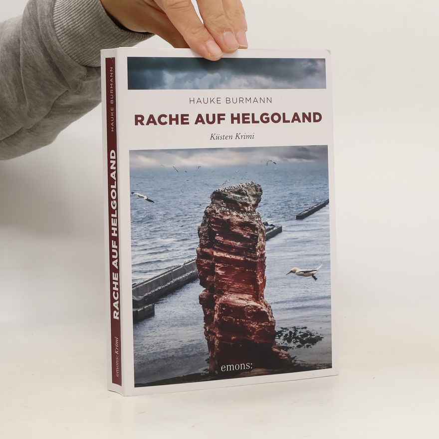 Hauke Burmann Rache auf Helgoland