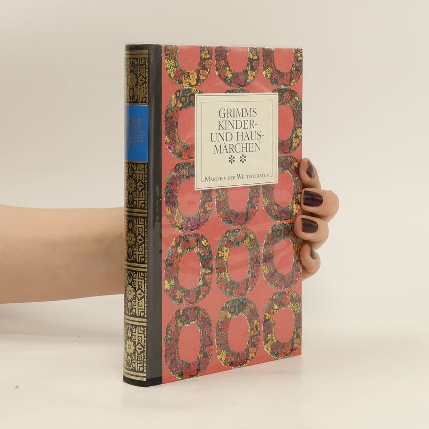 Wilhelm Grimm Kinder- und Hausmärchen. Zweiter Band
