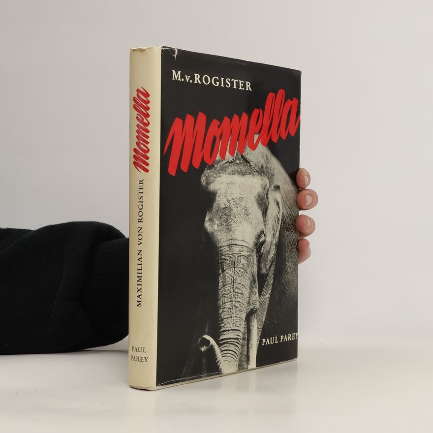 Maximilian von Rogister Momella