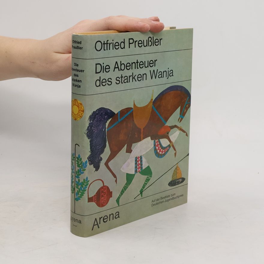 Otfried Preußler Die Abenteuer des starken Wanja