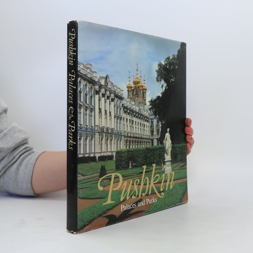 Autorenkollektiv Pushkin. Palaces and Parks