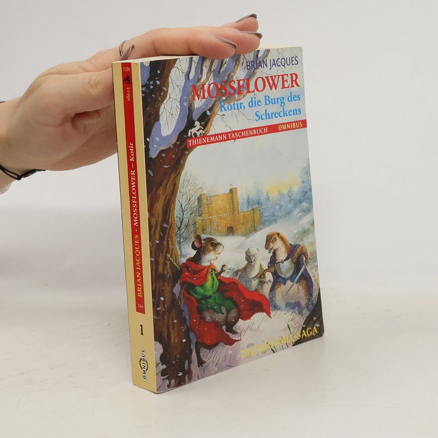 Brian Jacques Mossflower. Kotir, die Burg des Schreckens
