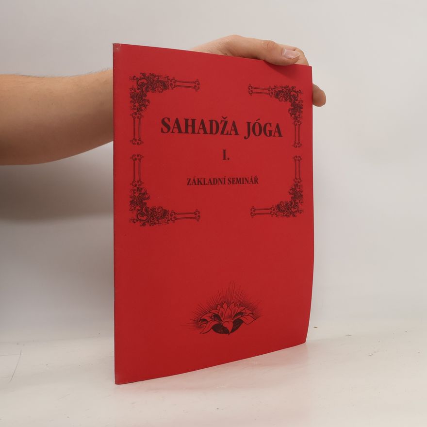 Kolektiv autorů Sahadža jóga I.