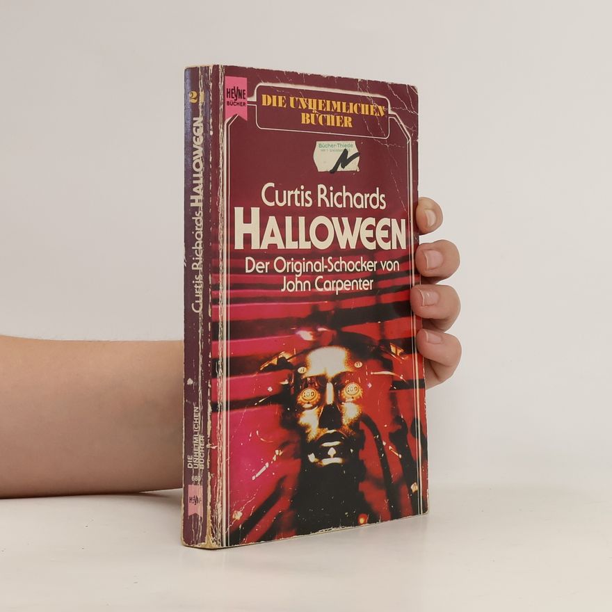 Richard Curtis Halloween. Der Original- Schocker von John Carpenter.