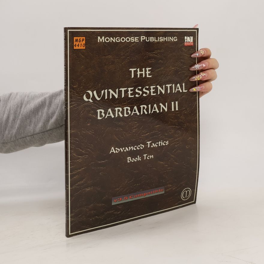 Adrian Bott The Quintessential Barbarian II: Advanced Tactics