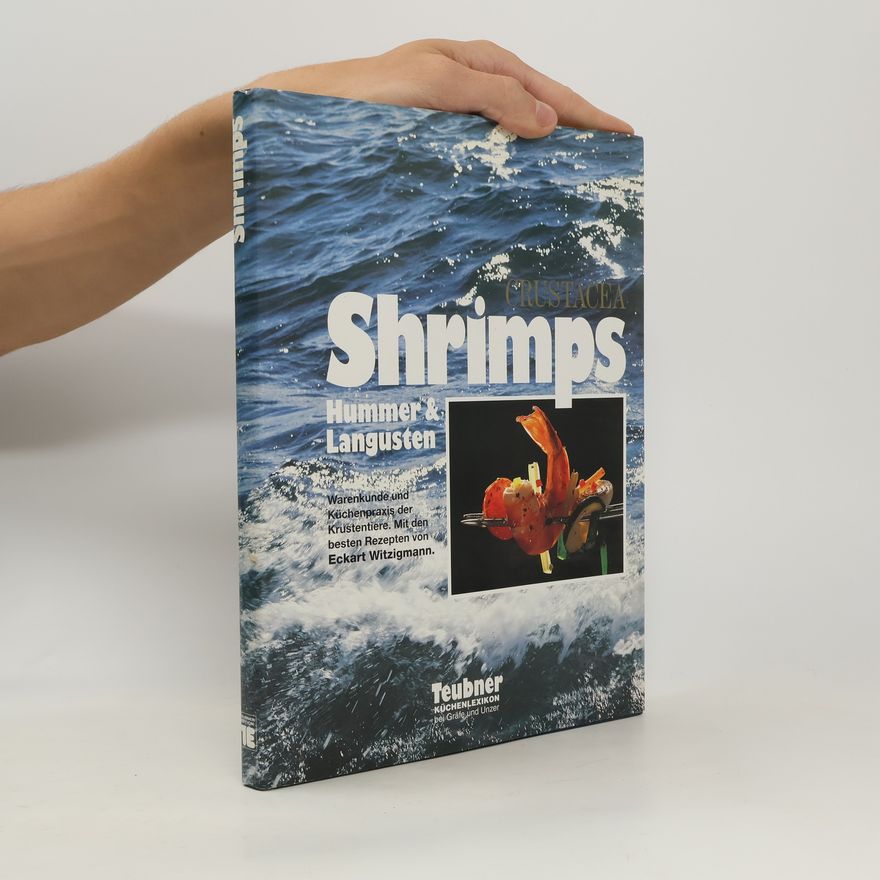 Eckart Witzigmann Shrimps : Hummer & Langusten
