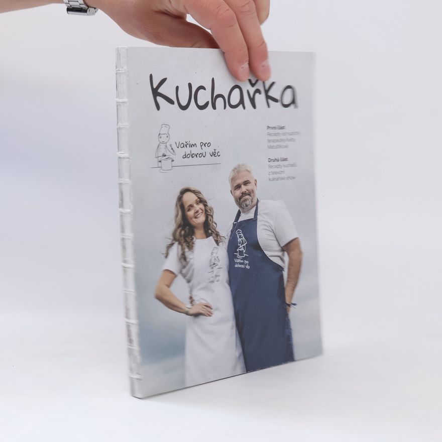 Kolektiv autorů Kuchařka. Vařím pro dobrou věc
