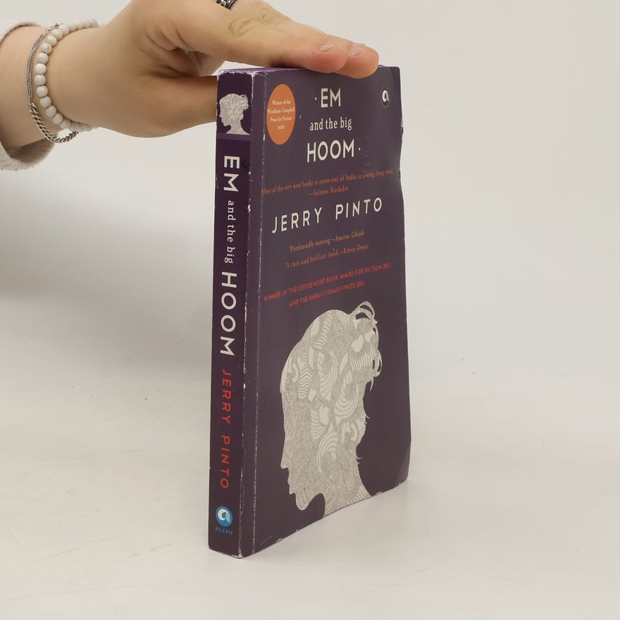 Jerry Pinto Em and the Big Hoom