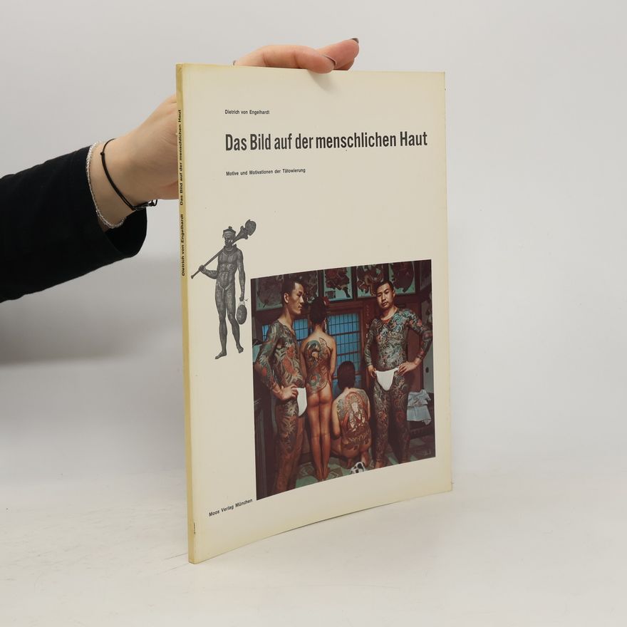Dietrich von Engelhardt Das Bild auf der menschlichen Haut