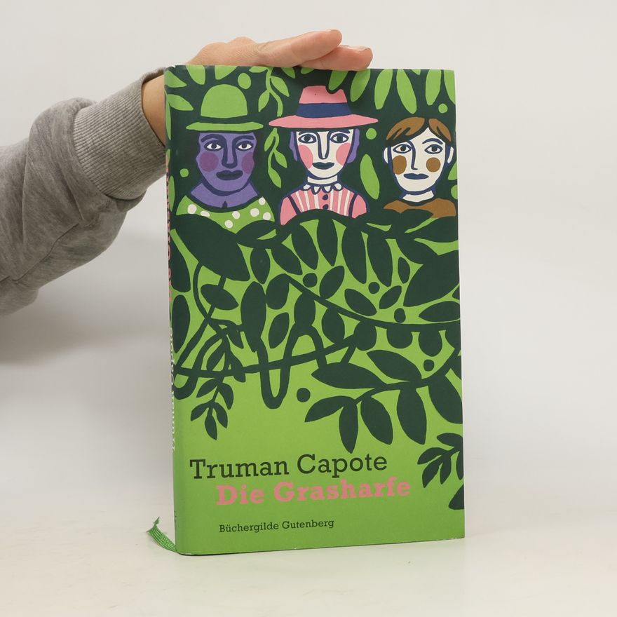 Truman Capote Die Grasharfe