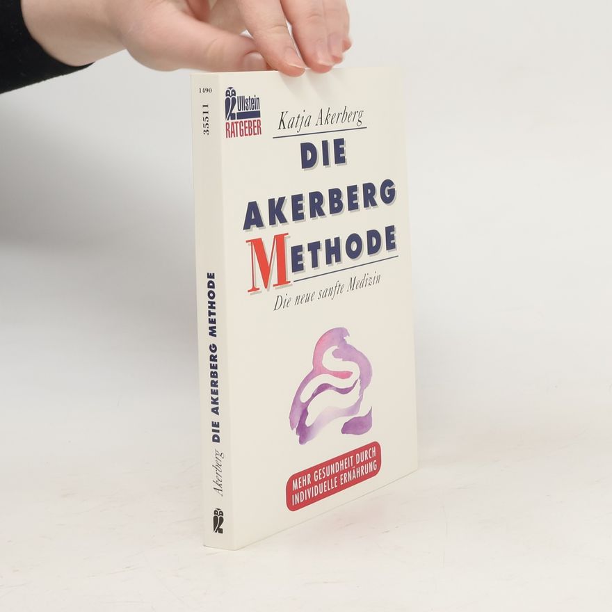 Katja Akerberg Die Akerberg-Methode