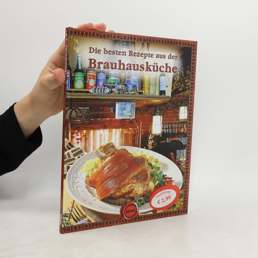 Autorenkollektiv Die besten Rezepte aus der Brauhausküche
