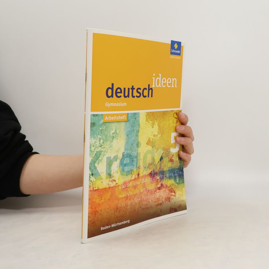 Autorenkollektiv Deutschideen - Gymnasium Baden-Württemberg