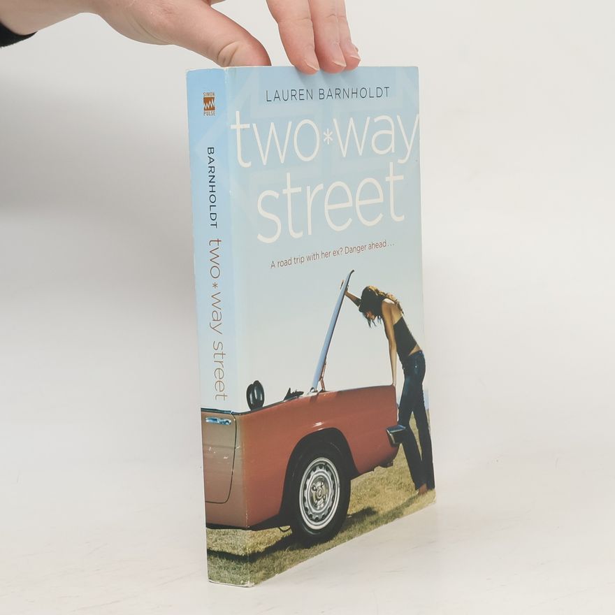Lauren Barnholdt Two-Way Street