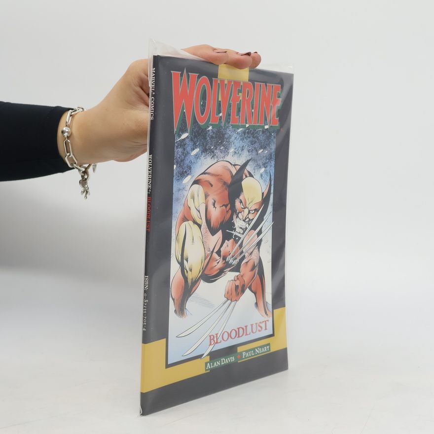 Paul Neary Wolverine: Bloodlust