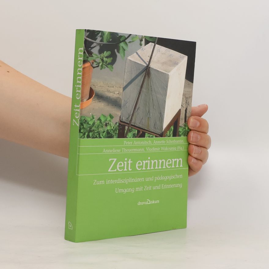 Peter Antonitsch Zeit erinnern