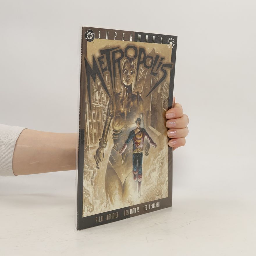 Randy Lofficier Superman's Metropolis